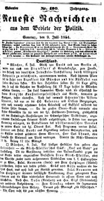 Neueste Nachrichten aus dem Gebiete der Politik (Münchner neueste Nachrichten) Sonntag 9. Juli 1854