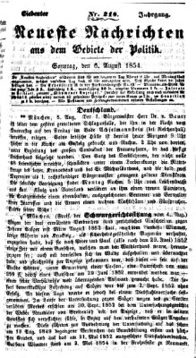 Neueste Nachrichten aus dem Gebiete der Politik (Münchner neueste Nachrichten) Sonntag 6. August 1854