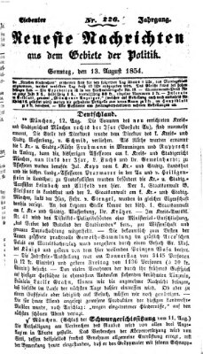 Neueste Nachrichten aus dem Gebiete der Politik (Münchner neueste Nachrichten) Sonntag 13. August 1854