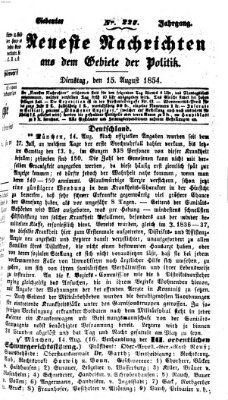 Neueste Nachrichten aus dem Gebiete der Politik (Münchner neueste Nachrichten) Dienstag 15. August 1854