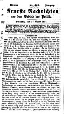 Neueste Nachrichten aus dem Gebiete der Politik (Münchner neueste Nachrichten) Donnerstag 17. August 1854