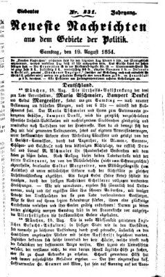 Neueste Nachrichten aus dem Gebiete der Politik (Münchner neueste Nachrichten) Samstag 19. August 1854