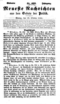 Neueste Nachrichten aus dem Gebiete der Politik (Münchner neueste Nachrichten) Montag 16. Oktober 1854