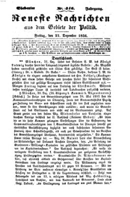 Neueste Nachrichten aus dem Gebiete der Politik (Münchner neueste Nachrichten) Freitag 22. Dezember 1854