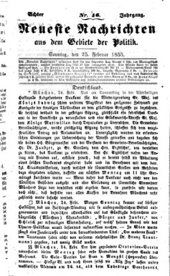 Neueste Nachrichten aus dem Gebiete der Politik (Münchner neueste Nachrichten) Sonntag 25. Februar 1855