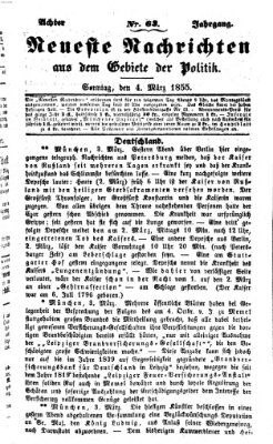 Neueste Nachrichten aus dem Gebiete der Politik (Münchner neueste Nachrichten) Sonntag 4. März 1855