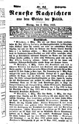 Neueste Nachrichten aus dem Gebiete der Politik (Münchner neueste Nachrichten) Montag 5. März 1855