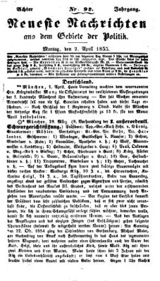 Neueste Nachrichten aus dem Gebiete der Politik (Münchner neueste Nachrichten) Montag 2. April 1855