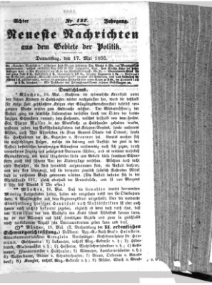 Neueste Nachrichten aus dem Gebiete der Politik (Münchner neueste Nachrichten) Donnerstag 17. Mai 1855