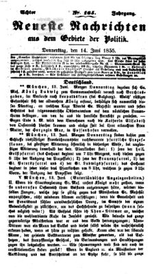 Neueste Nachrichten aus dem Gebiete der Politik (Münchner neueste Nachrichten) Donnerstag 14. Juni 1855