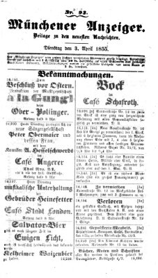 Neueste Nachrichten aus dem Gebiete der Politik (Münchner neueste Nachrichten) Dienstag 3. April 1855