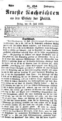 Neueste Nachrichten aus dem Gebiete der Politik (Münchner neueste Nachrichten) Freitag 13. Juli 1855