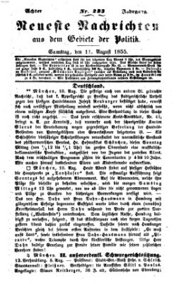 Neueste Nachrichten aus dem Gebiete der Politik (Münchner neueste Nachrichten) Samstag 11. August 1855