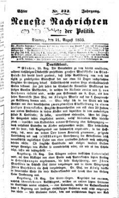 Neueste Nachrichten aus dem Gebiete der Politik (Münchner neueste Nachrichten) Dienstag 21. August 1855