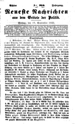 Neueste Nachrichten aus dem Gebiete der Politik (Münchner neueste Nachrichten) Montag 17. September 1855