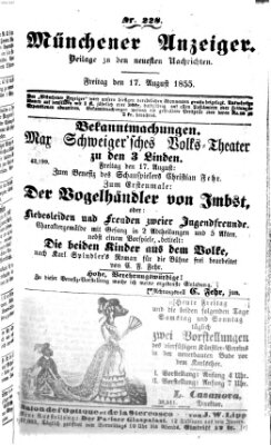 Neueste Nachrichten aus dem Gebiete der Politik (Münchner neueste Nachrichten) Freitag 17. August 1855