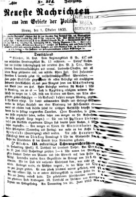 Neueste Nachrichten aus dem Gebiete der Politik (Münchner neueste Nachrichten) Montag 1. Oktober 1855