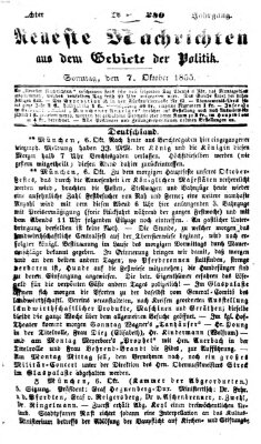 Neueste Nachrichten aus dem Gebiete der Politik (Münchner neueste Nachrichten) Sonntag 7. Oktober 1855