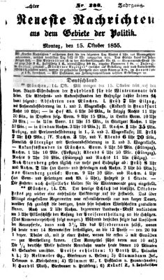 Neueste Nachrichten aus dem Gebiete der Politik (Münchner neueste Nachrichten) Montag 15. Oktober 1855