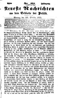 Neueste Nachrichten aus dem Gebiete der Politik (Münchner neueste Nachrichten) Montag 22. Oktober 1855