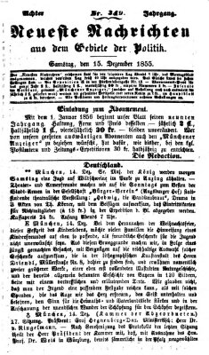 Neueste Nachrichten aus dem Gebiete der Politik (Münchner neueste Nachrichten) Samstag 15. Dezember 1855