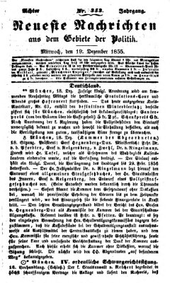 Neueste Nachrichten aus dem Gebiete der Politik (Münchner neueste Nachrichten) Mittwoch 19. Dezember 1855