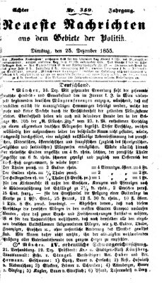 Neueste Nachrichten aus dem Gebiete der Politik (Münchner neueste Nachrichten) Dienstag 25. Dezember 1855