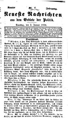 Neueste Nachrichten aus dem Gebiete der Politik (Münchner neueste Nachrichten) Samstag 5. Januar 1856