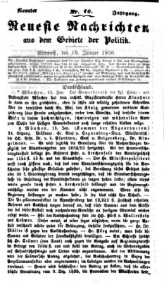 Neueste Nachrichten aus dem Gebiete der Politik (Münchner neueste Nachrichten) Mittwoch 16. Januar 1856