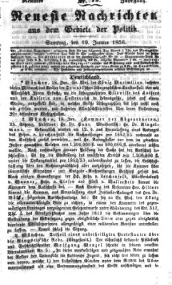 Neueste Nachrichten aus dem Gebiete der Politik (Münchner neueste Nachrichten) Samstag 19. Januar 1856