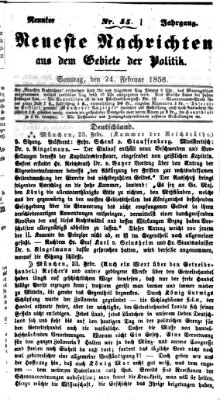 Neueste Nachrichten aus dem Gebiete der Politik (Münchner neueste Nachrichten) Sonntag 24. Februar 1856