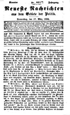 Neueste Nachrichten aus dem Gebiete der Politik (Münchner neueste Nachrichten) Donnerstag 27. März 1856