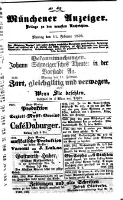 Neueste Nachrichten aus dem Gebiete der Politik (Münchner neueste Nachrichten) Montag 11. Februar 1856