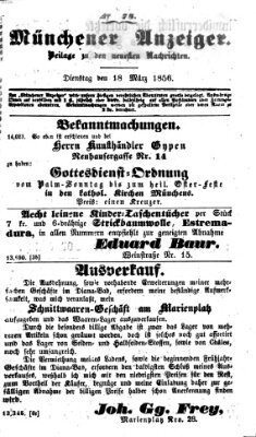 Neueste Nachrichten aus dem Gebiete der Politik (Münchner neueste Nachrichten) Dienstag 18. März 1856