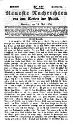 Neueste Nachrichten aus dem Gebiete der Politik (Münchner neueste Nachrichten) Samstag 24. Mai 1856