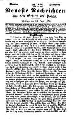 Neueste Nachrichten aus dem Gebiete der Politik (Münchner neueste Nachrichten) Freitag 20. Juni 1856