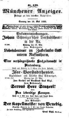 Neueste Nachrichten aus dem Gebiete der Politik (Münchner neueste Nachrichten) Sonntag 18. Mai 1856