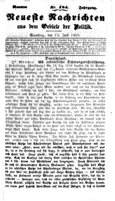 Neueste Nachrichten aus dem Gebiete der Politik (Münchner neueste Nachrichten) Samstag 12. Juli 1856