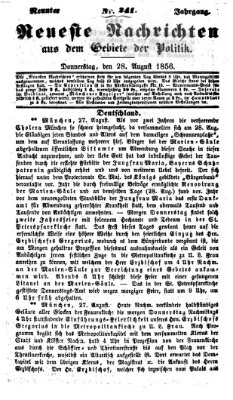 Neueste Nachrichten aus dem Gebiete der Politik (Münchner neueste Nachrichten) Donnerstag 28. August 1856