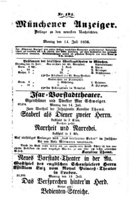 Neueste Nachrichten aus dem Gebiete der Politik (Münchner neueste Nachrichten) Montag 14. Juli 1856