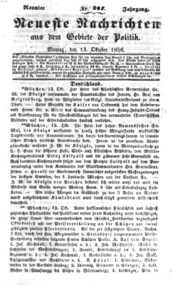 Neueste Nachrichten aus dem Gebiete der Politik (Münchner neueste Nachrichten) Montag 13. Oktober 1856