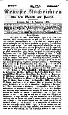 Neueste Nachrichten aus dem Gebiete der Politik (Münchner neueste Nachrichten) Sonntag 16. November 1856