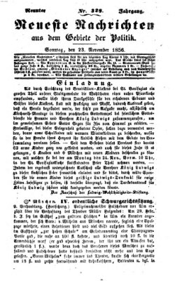 Neueste Nachrichten aus dem Gebiete der Politik (Münchner neueste Nachrichten) Sonntag 23. November 1856