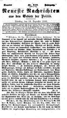 Neueste Nachrichten aus dem Gebiete der Politik (Münchner neueste Nachrichten) Dienstag 23. Dezember 1856