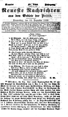 Neueste Nachrichten aus dem Gebiete der Politik (Münchner neueste Nachrichten) Donnerstag 25. Dezember 1856