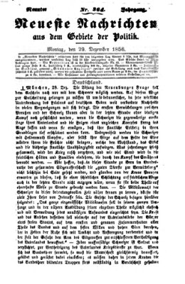 Neueste Nachrichten aus dem Gebiete der Politik (Münchner neueste Nachrichten) Montag 29. Dezember 1856