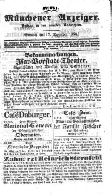 Neueste Nachrichten aus dem Gebiete der Politik (Münchner neueste Nachrichten) Mittwoch 17. Dezember 1856