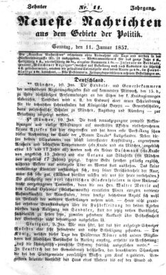 Neueste Nachrichten aus dem Gebiete der Politik (Münchner neueste Nachrichten) Sonntag 11. Januar 1857