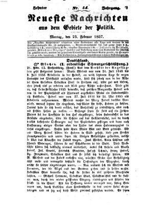 Neueste Nachrichten aus dem Gebiete der Politik (Münchner neueste Nachrichten) Montag 23. Februar 1857