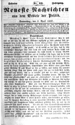 Neueste Nachrichten aus dem Gebiete der Politik (Münchner neueste Nachrichten) Donnerstag 2. April 1857